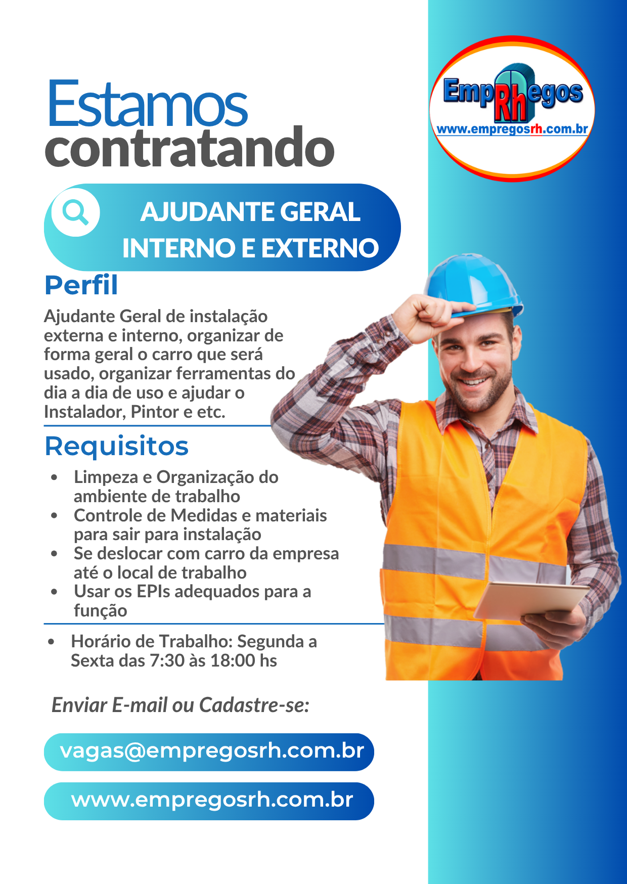 Ajudante Geral Interno e Externo